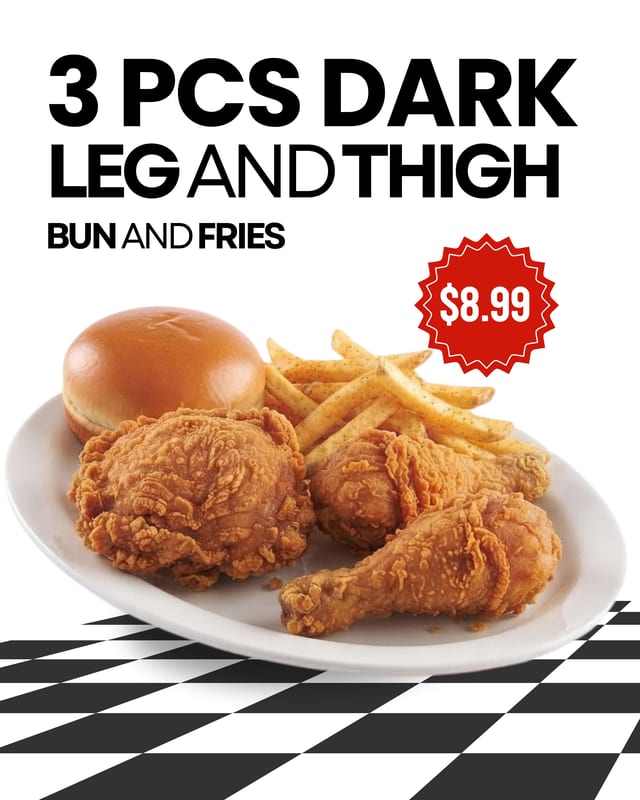 3 Pcs Leg and Thigh (Bun and Fries).